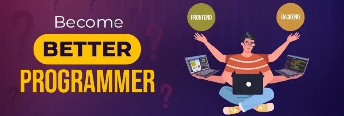 Become Better Programmer