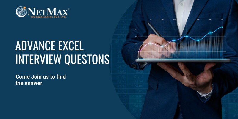 Advanced Excel Interview Questions banner showing a professional in navy blue suit holding a tablet displaying holographic data visualization with financial charts, graphs, and analytics against a teal background with NetMax Technologies logo
